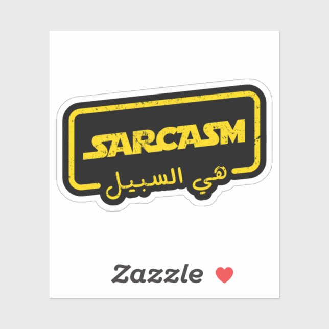 Sarcasm is The Way in Arabic Funny (Sheet)