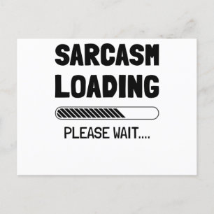 Sarcasm is the way to mock someone with style postcard