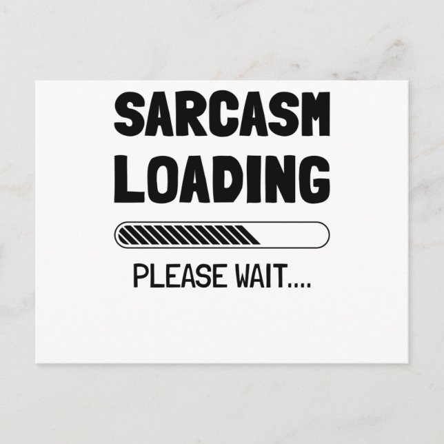 Sarcasm is the way to mock someone with style postcard (Front)