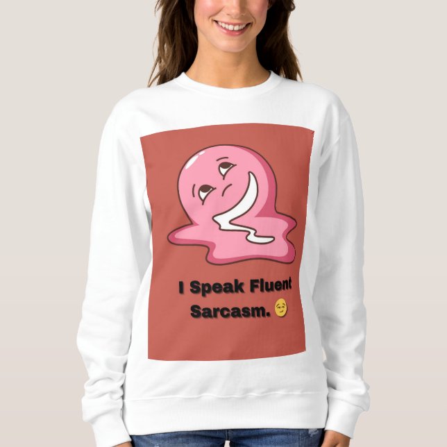 Sarcasm Jeu 💣 fort | Witty Mood Sweatshirt (Devant)