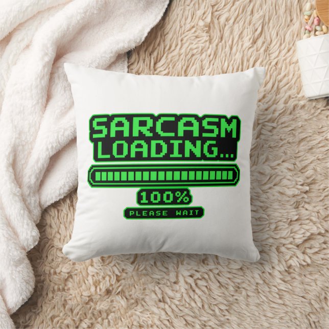 Sarcasm Loading 100% Please Wait Funny Gaming  Throw Pillow (Blanket)