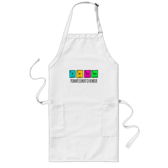 Sarcasm Primary Elements Of Humour Science Long Apron (Front)