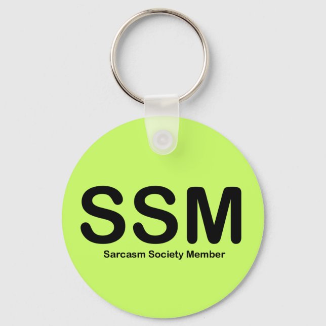 Sarcasm Society Member Keychain (Front)