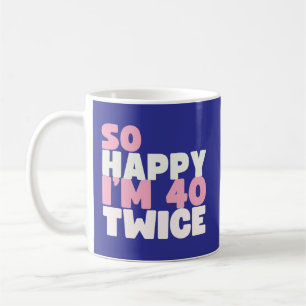 Sarcastic 80 Year Old B Day Funny 80th Birthday Ga Coffee Mug
