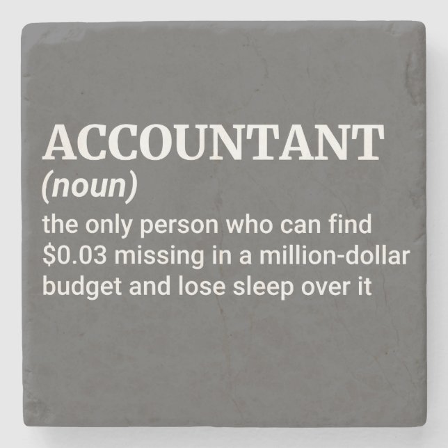 Sarcastic Accountant Quote Stone Coaster (Front)