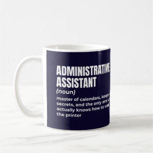 Sarcastic Administrative Assistant Definition Coffee Mug