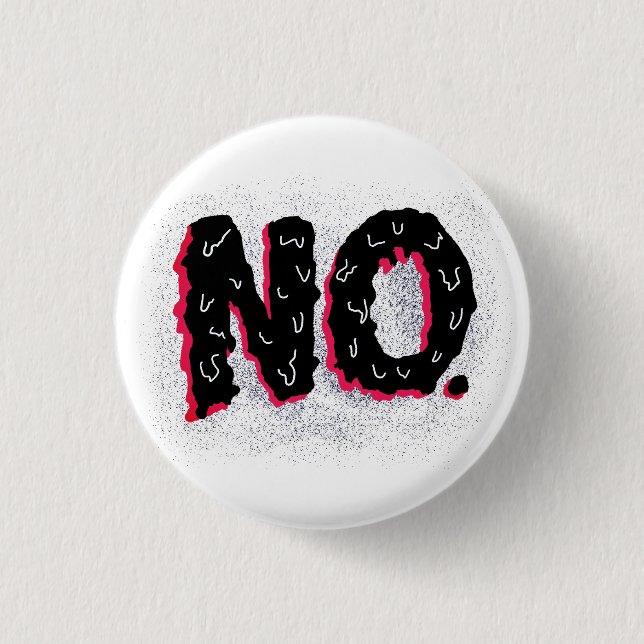 Sarcastic Antisocial Weird No Typography 1 Inch Round Button (Front)