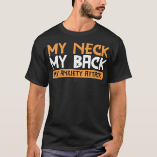 Sarcastic Anxiety Gift T-Shirt