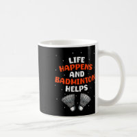 Sarcastic Badminton Player Game Match Humour Joke