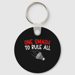 Sarcastic Badminton Player Game Match Humour Joke Keychain