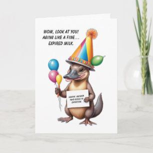 Sarcastic Birthday Surprise with a Platypus Card