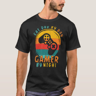 Sarcastic Cat Dad By Day Gamer By Night Gamer Dad T-Shirt