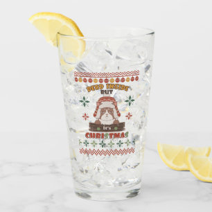 Sarcastic Christmas Dog - Ugly Sweater Inspired Glass