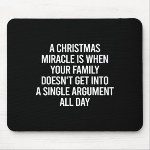 Sarcastic Christmas Saying Funny Xmas Family Mouse Pad