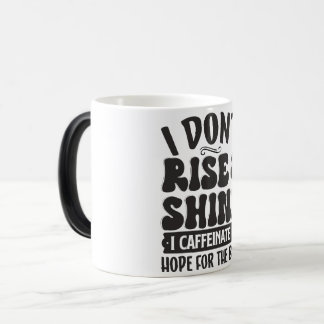 Sarcastic Coffee Quotes Magic Mug