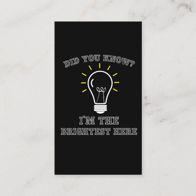 Sarcastic Electrician Brightest Light Bulb Business Card (Front)