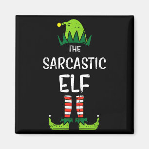 Sarcastic Elf Xmas Matching Christmas For Family M Magnet