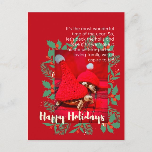 Sarcastic Fake It Till You Make It Turtle Holiday Postcard (Front)