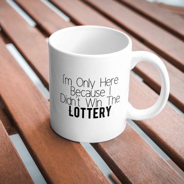 Sarcastic Funny n'a pas gagné la Mug de café de lo (Créateur téléchargé)