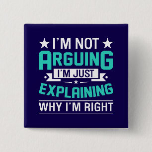 Sarcastic Funny Quote Design 2 Inch Square Button