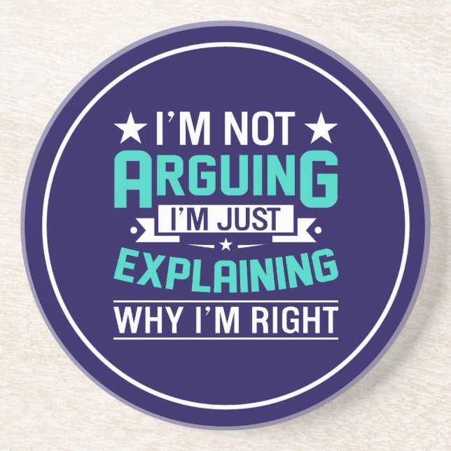 Sarcastic Funny Quote Design Coaster (Front)