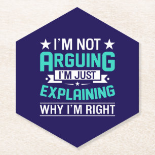Sarcastic Funny Quote Design Paper Coaster