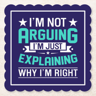Sarcastic Funny Quote Design Paper Coaster