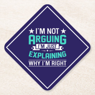 Sarcastic Funny Quote Design Paper Coaster