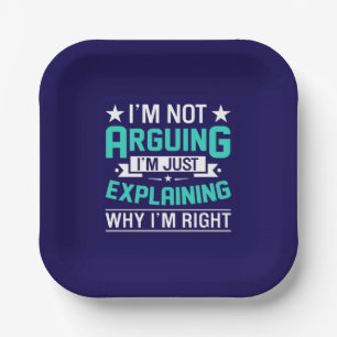 Sarcastic Funny Quote Design Paper Plate