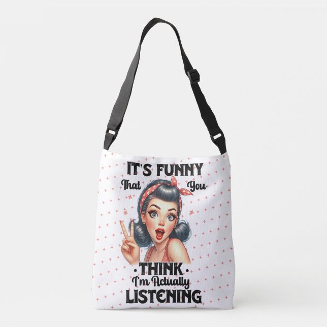 Sarcastic Funny Quote Girls Thing  Crossbody Bag (Back)