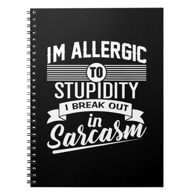 Sarcastic Funny Quote Notebook (Front)