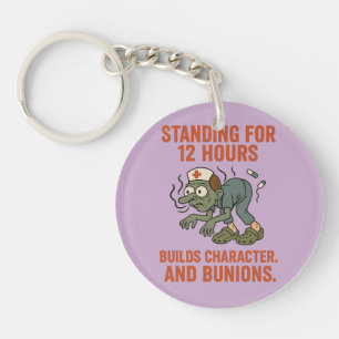 Sarcastic Funny Zombie Standing for 12 hrs. Med Keychain