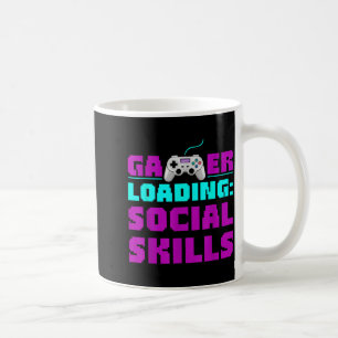 Sarcastic Gamer Loading Social Skills Funny Video Coffee Mug