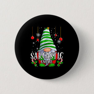 Sarcastic Gnome Christmas Pajamas Matching Family  2 Inch Round Button