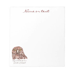 Sarcastic Humour Quote Watercolor Grumpy Owl Notepad