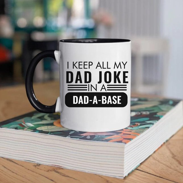 Sarcastic I Keep All My Dad Jokes in a Dad A Base  Mug (Creator Uploaded)