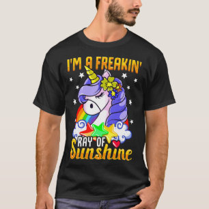 Sarcastic Im A Freakin Ray of Sunshine Unicorn T-Shirt