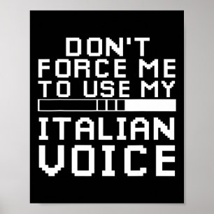 Sarcastic Italian Gamer Italian Sarcasm Gaming Poster