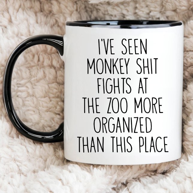 Sarcastic, I've Seen Monkey S*it Fights At The Zoo Mug (Creator Uploaded)