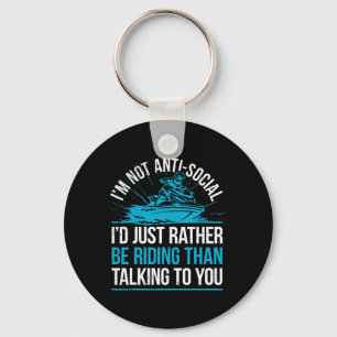Sarcastic Jet Skiing I Watercraft Rider Jet Skiing Keychain