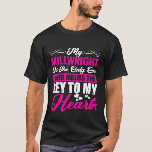 Sarcastic Jokes Millwright Girlfriend Wife 1 T-Shirt