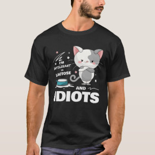 Sarcastic Lactose Intolerant T-Shirt