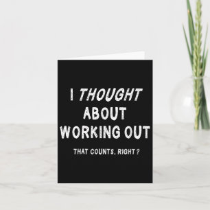 Sarcastic Lazy Workout Saying Funny Working Out Mo Card