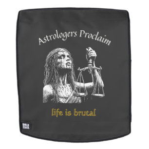 Sarcastic Libra Horoscope – Life Is Brutal Backpack