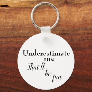 Sarcastic one linear quote to encourage success keychain