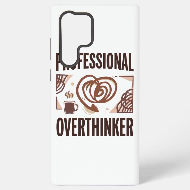 Sarcastic Overthinker with Coffee and Chaos Samsung Galaxy S22 Ultra Case (Back)