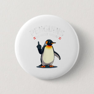 Sarcastic Penguins Against Trump 2 Inch Round Button