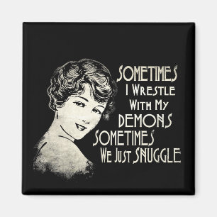 Sarcastic Phrase Womens Meme Sometimes I Wrestle Magnet