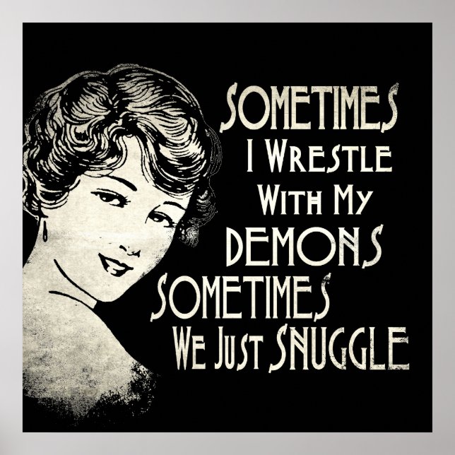 Sarcastic Phrase Womens Meme Sometimes I Wrestle  Poster (Front)