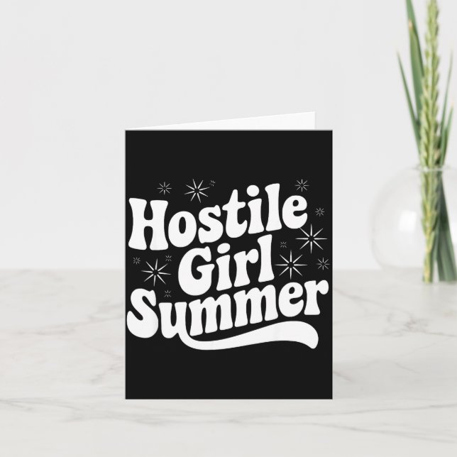 Sarcastic Quote Retro Saying Hostile Girl Summer B Card (Front)